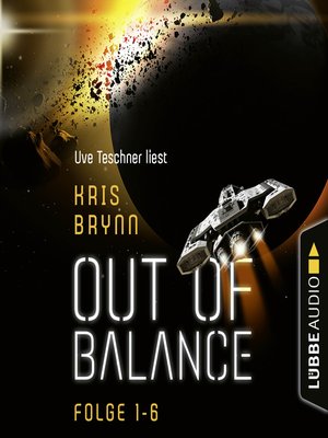 cover image of Out of Balance, Folge 1-6